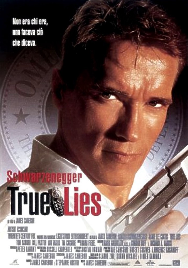 True Lies film dove guardare streaming online